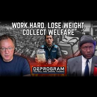 More Amazon, Delivery App Drivers on Food Stamps | DeProgram with Ted Rall and Jamarl Thomas