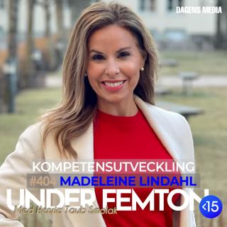 #404 Rätten till kompetensutveckling - Madeleine Lindahl
