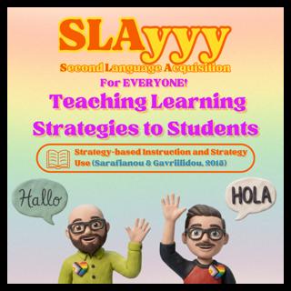 Ep. 37: SLAyyy Teaching Learning-Strategies to Students