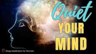 Sleep Meditation for Overthinking 🌙 Quiet Your Mind and Fall Asleep Peacefully
