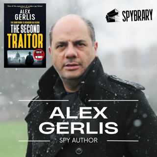 The Second Traitor with Alex Gerlis
