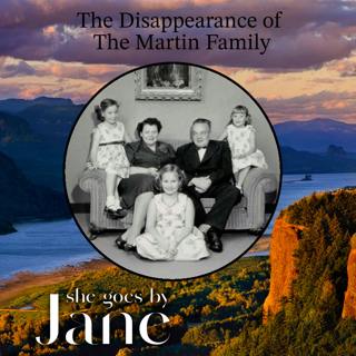 117: Case Update: The Disappearance of The Martin Family