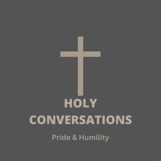 Pride & Humility