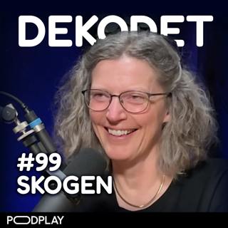 #99 - Urskog, naturskog, produksjonsskog, med Anne Sverdrup-Thygeson