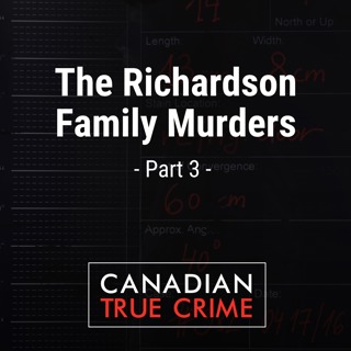 The Richardson Family Murders [3]