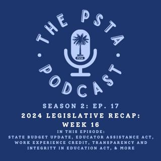 2024 Legislative Recap: Week 16