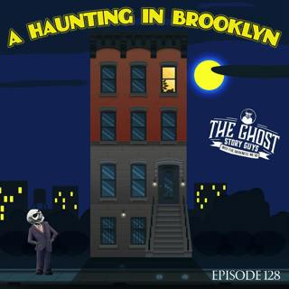 A Haunting in Brooklyn