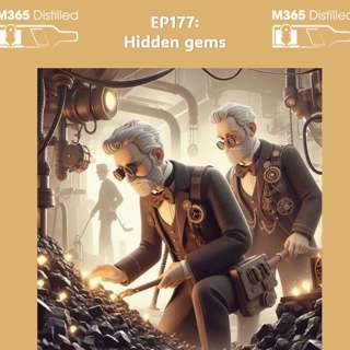 EP 177: Hidden Gems in SharePoint