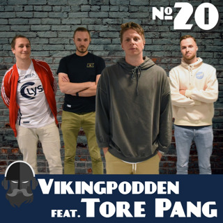 #20 - Gjest: Tore Pang ⭐️