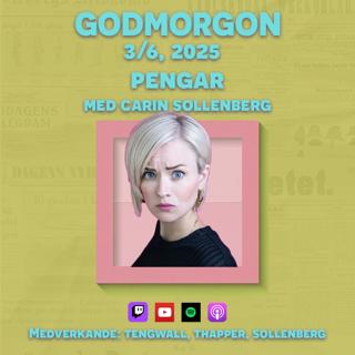 3/6, 2025 - Pengar med Carin Sollenberg
