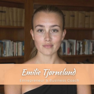 Emilie Tjørnelund: Why she shut down her $1 million business at the age of 21, how she found balance, and why a personal brand matter