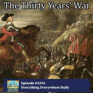 The Thirty Years’ War (Encore)