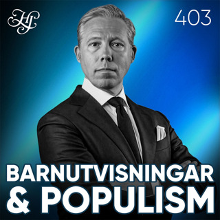 #403 - BARNUTVISNINGAR & POPULISM