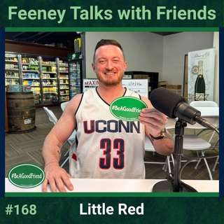 Episode #168: Feeney Talks with Little Red