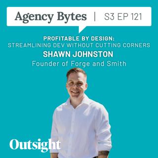 Ep 122 – How Forge and Smith Scaled with Low-Code WordPress to Boost Profit and Delivery Speed