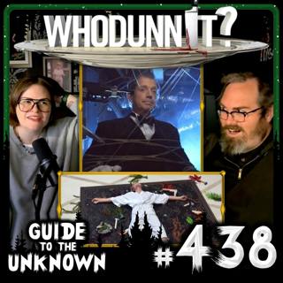 438: WHODUNNIT?