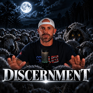 Discernment Ep. 10