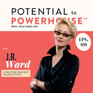 Rewriting Your Life: J.R. Ward on Trusting Your Calling