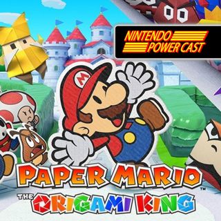 Paper Mario Switch, Clubhouse Games, Nintendo Podcast, NPC Ep 269