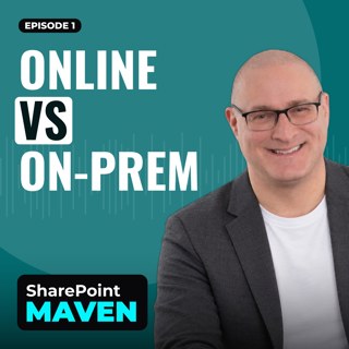 SharePoint Online or SharePoint On-Prem?