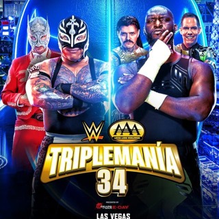 Saturday, September 12:  The wrestling Show AAA TripleMania 34 Night 1 Recap