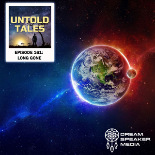 Episode 161 - Long Gone