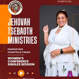 LADIES' CONFERENCE SINGLES' SESSION | Prophetess Chantelle Farah