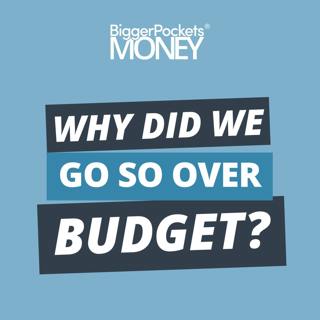 276: Carl and Mindy’s Spending Summary: Why Did We Go So Over Budget in January?