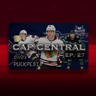 PuckPedia Cap Central 7/23: SHOWTIME BACK TO CHICAGO! Robertson, Bedard, Dach & More