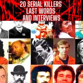 20 Killers. 16 Executed, 3 Given Life Sentence, And One Ed Kemper.