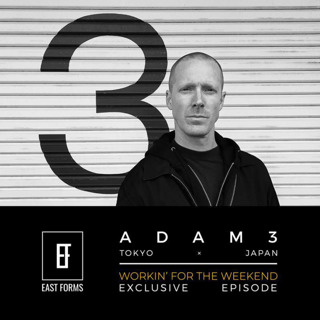 Adam3 - Working For The Weekend // EAST FORMS Drum&Bass