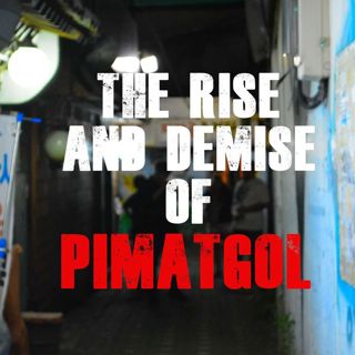 The Rise and Demise of Pimatgol