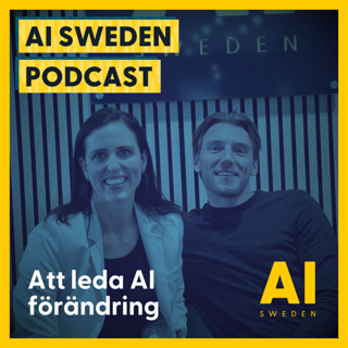 Psykologin bakom AI-transformation: Om change management vs change leadership, digital skam och om att skapa psykologisk trygghet - Helena Tronner, CEO Knowit Solutions Datalytics