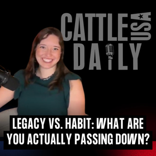 381: Legacy vs. Habit: What Are You Actually Passing Down?