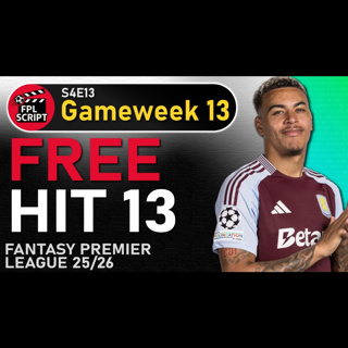 Free Hit 13 - GW13 Preview | Fantasy Premier League 2025/26 | S4E13