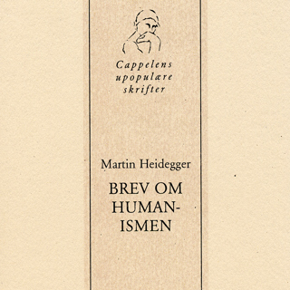 Martin Heidegger - Brev om humanismen
