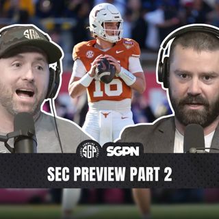 2026 SEC College Football Conference Preview Part 2 (Ep. 2601)