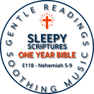 Fall Asleep to Scripture | Nehemiah 5–9