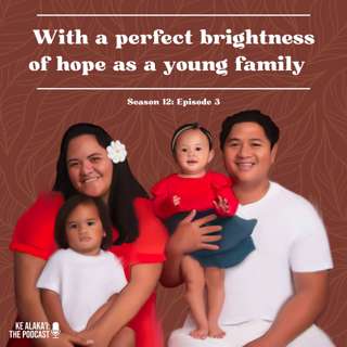 With a perfect brightness of hope as a young family