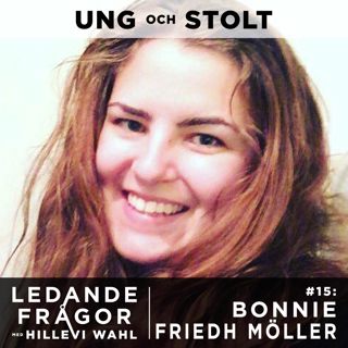 #15: Bonnie Friedh Möller - Trygga Barnen