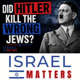 Did Hitler Kill the Wrong Jews?