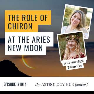 Chiron in Aries Explained: Jaime Lee on Healing, Identity & the Aries New Moon