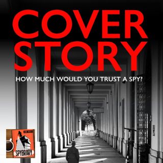 I haven't been so entertained by a novel in years - Jeremy Duns talks Cover Story with R.N.Morris