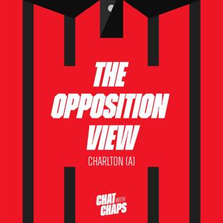 The Opposition View - Charlton v Millwall
