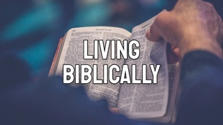 Living Biblically