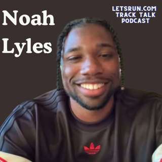 Noah Lyles Podcast: Tyreek Hill, Grand Slam Track, Fame, Future and 100 v 200