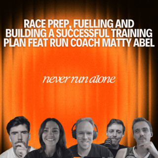 Race Prep, Fuelling and Building a Successful Training Plan feat Run Coach Matty Abel with Bergman Farrenkothen Merrick and MacDonald