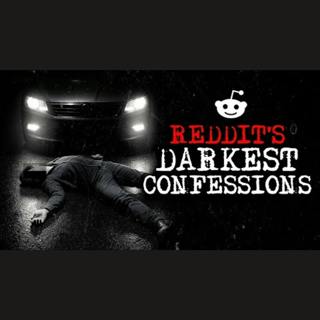 Episode 39: Darkest Reddit Confessions