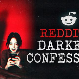 Disturbing Horror Stories From Reddit