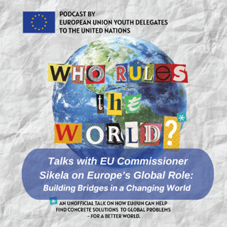 EP41 - Talks with EU Commissioner Sikela on Europe’s Global Role: Building Bridges in a Changing World